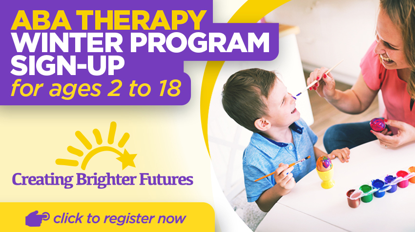 ABA Therapy Fall/Winter Programs for ages 2-17